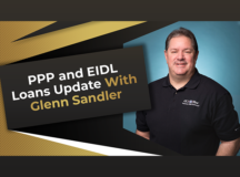 PPP and EIDL Loans Update with Glenn Sandler