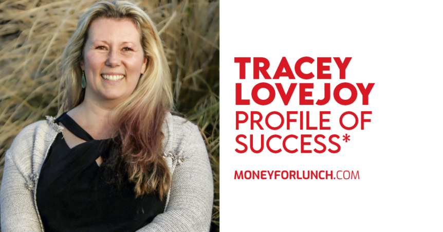 Profile of Success With Tracey Lovejoy